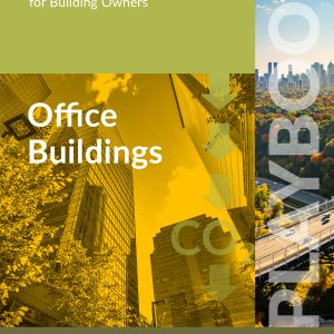 Climate-Related Risk Playbook for Building Owners - Office Buildings