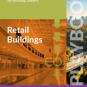 Climate-Related Risk Playbook for Building Owners - Retail Buildings