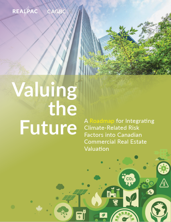 Valuing the Future: A Roadmap for Integrating Climate-Related Risk Factors into Canadian CRE Valuation